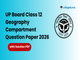 public/image/28-12:12-UP Board Class 12 Geography Compartment Question Paper 2026 with Solutions.png